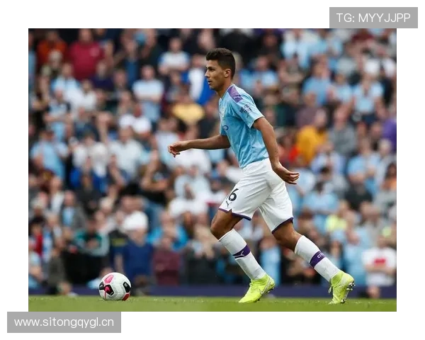 罗德里对曼城攻防体系的不可替代性解析